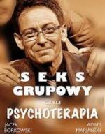 Seks grupowy, czyli psychoterapia
